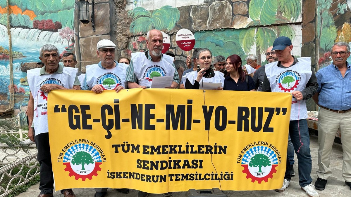 Emekliler İskenderun ve Adana’dan seslendi: Sadaka değil hakkımızı istiyoruz