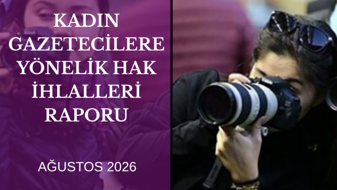Kadın Gazetecilere Yönelik Baskılar Ağustos Ayında da Yoğundu: Mezopotamya Kadın Gazeteciler Derneği Raporu