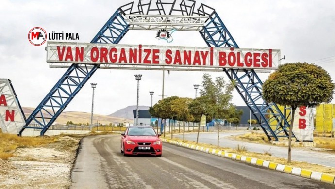 Van Sanayisi Çöküyor: 160 Fabrikadan Yalnızca 40’ı Üretim Yapıyor