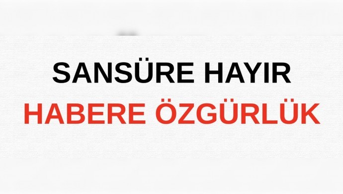 Basın Örgütlerinden Sansüre Karşı Ortak Eylem Çağrısı: ‘Habere Özgürlük!’